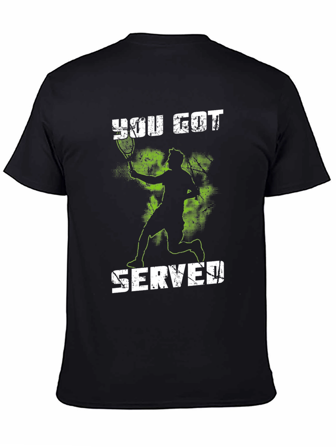 You Got Served! Tennis T-Shirt