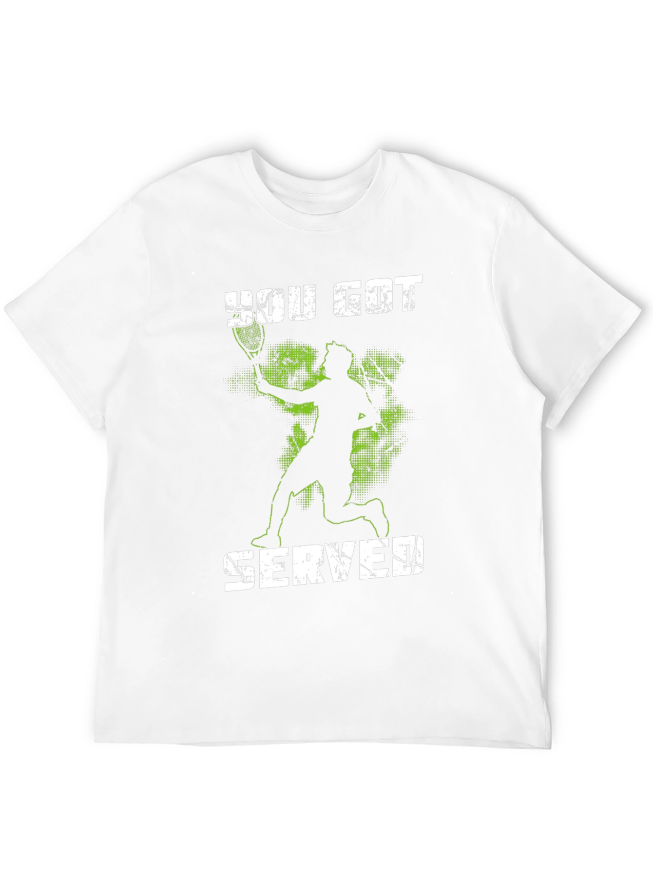 You Got Served! Tennis T-Shirt
