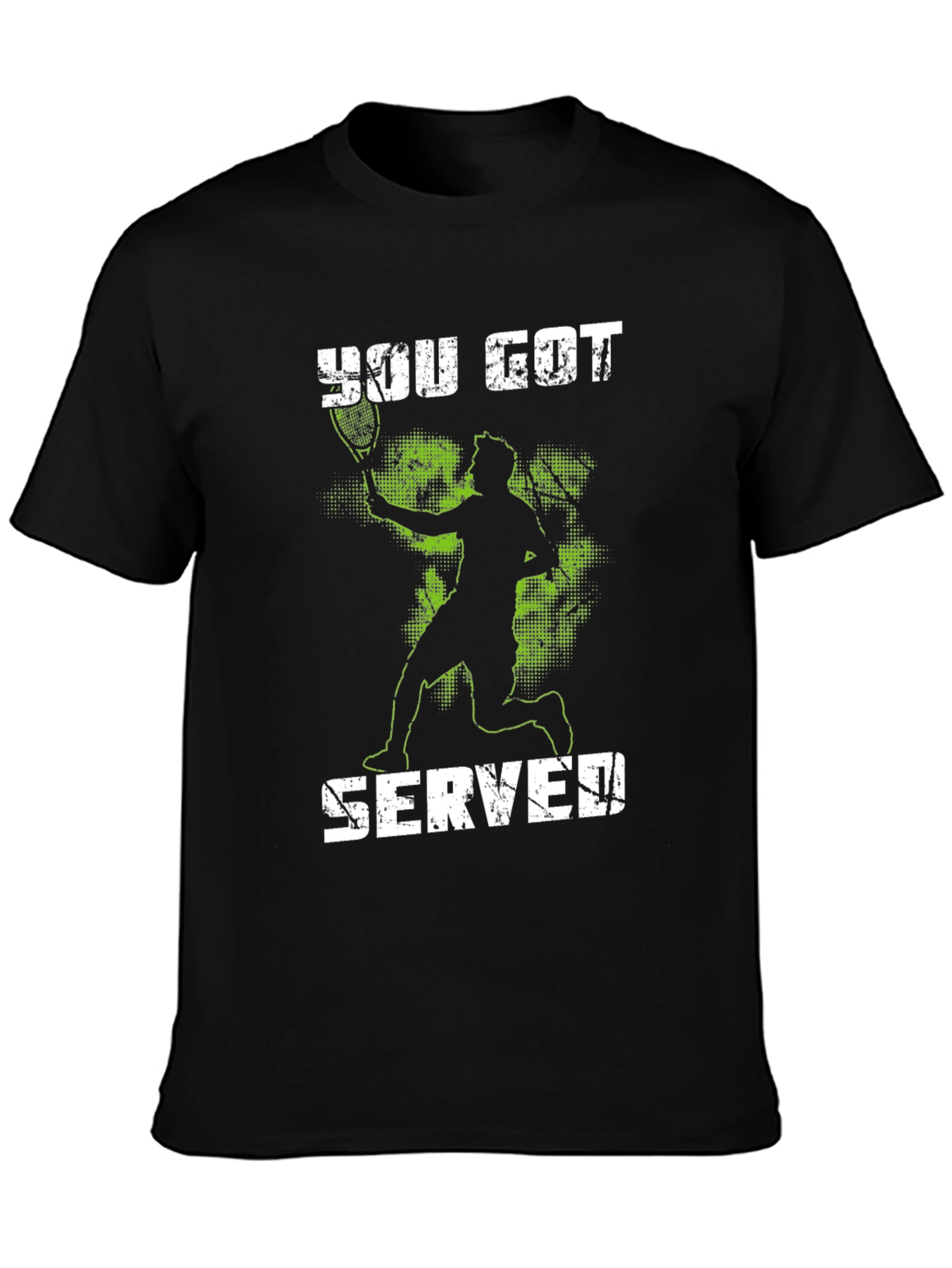 You Got Served! Tennis T-Shirt