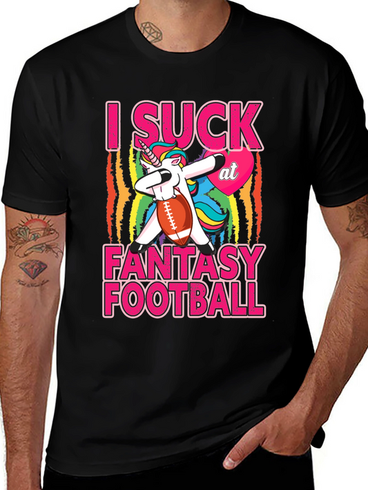 I Suck at Fantasy Football Unicorn T-Shirt
