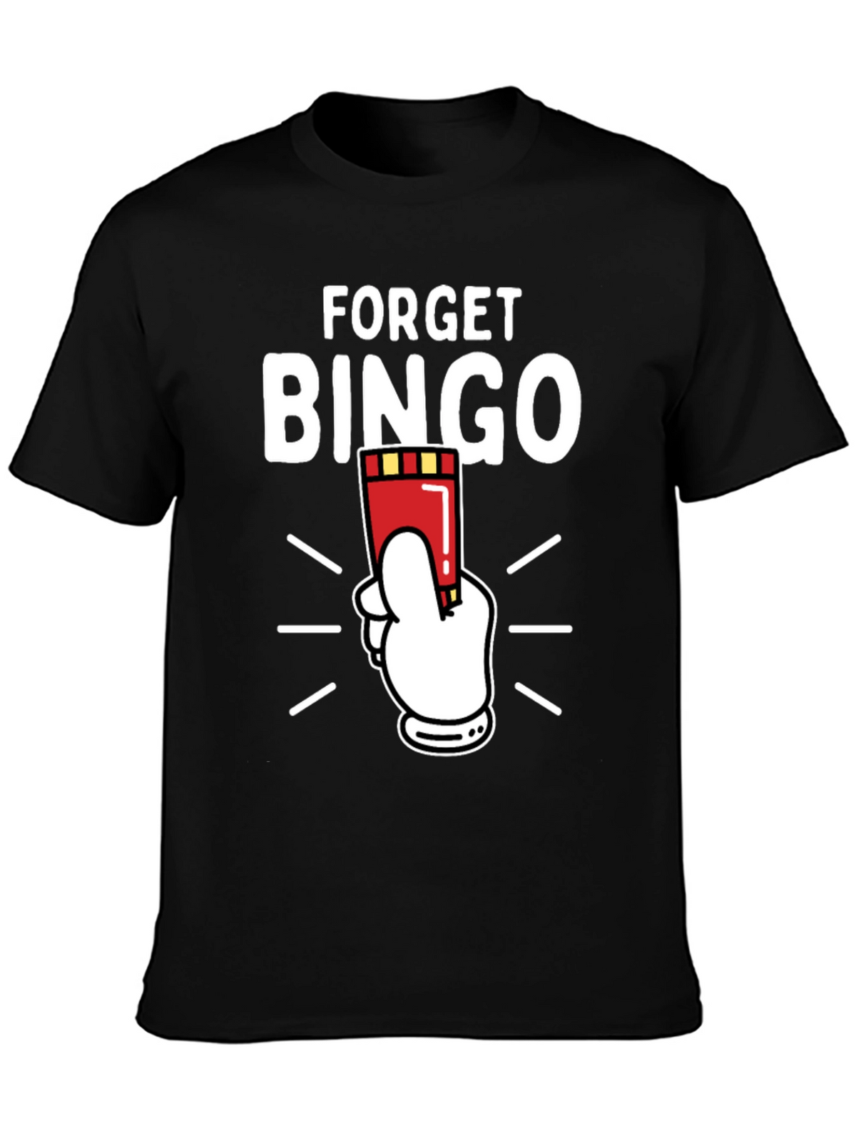 Forget Bingo Graphic Tee - Black