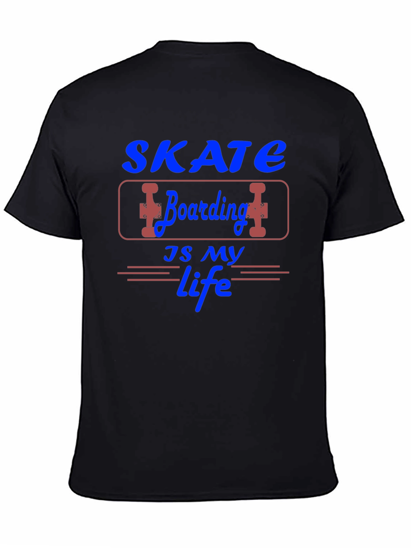 Skate Boarding is My Life Graphic T-Shirt