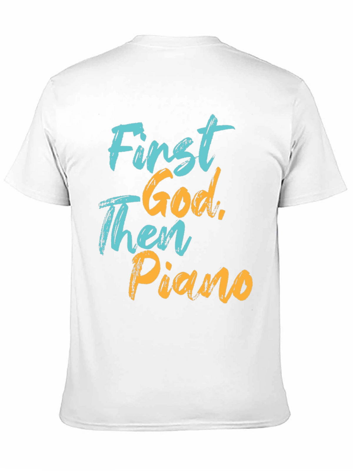 First God Then Piano Graphic T-Shirt