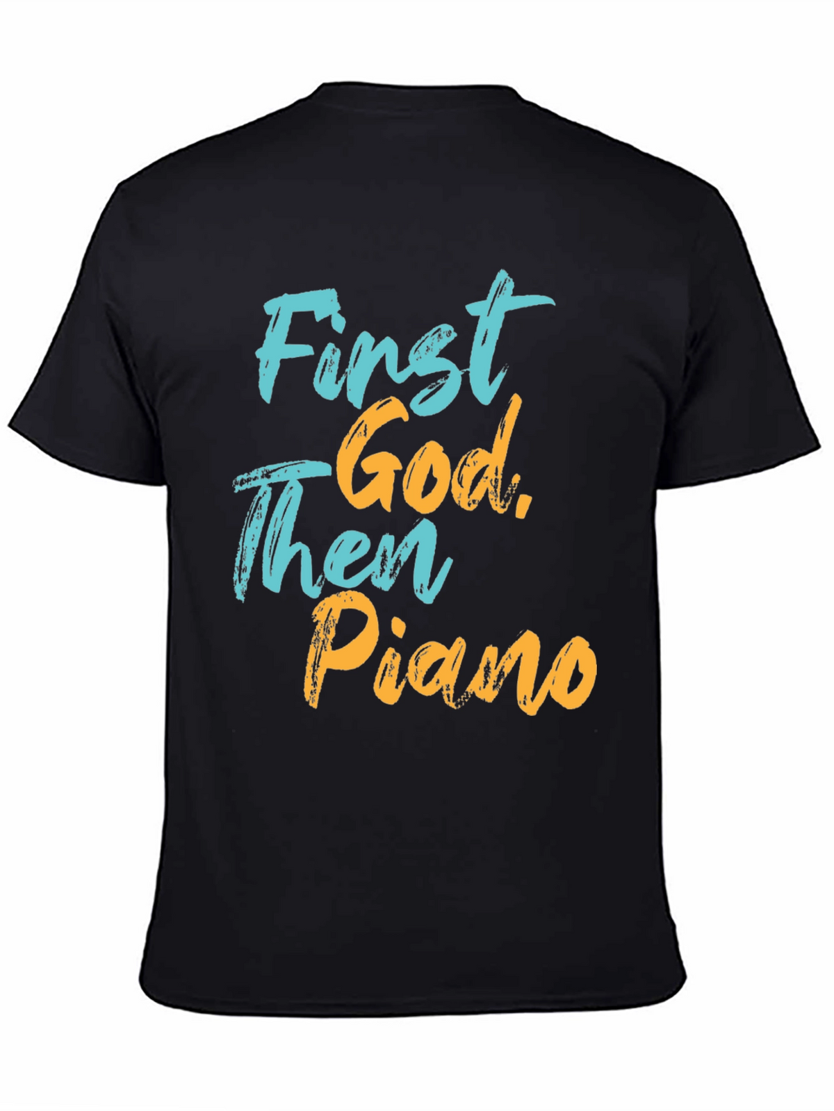 First God Then Piano Graphic T-Shirt