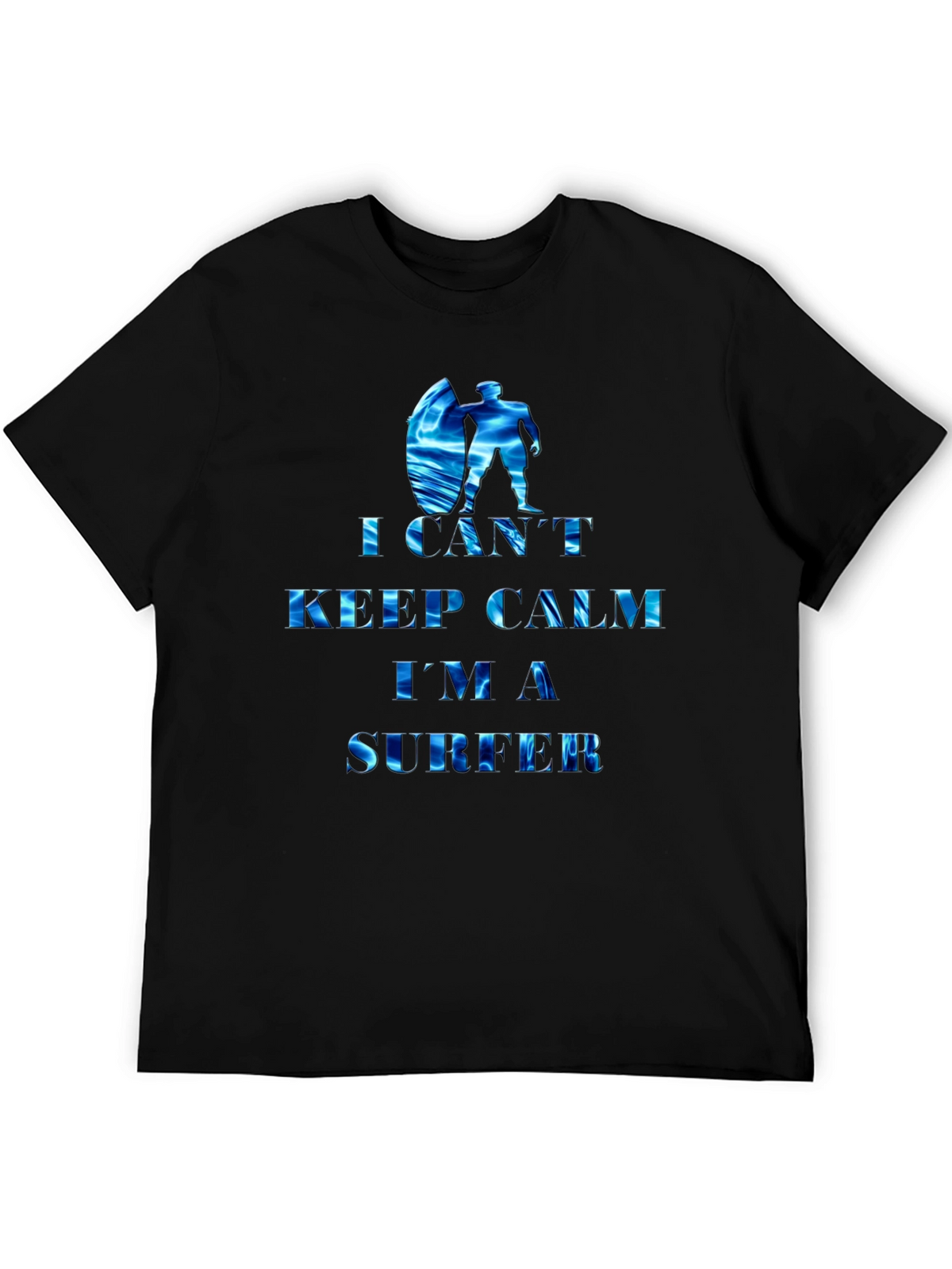 I Cant Keep Calm Im a Surfer Tee
