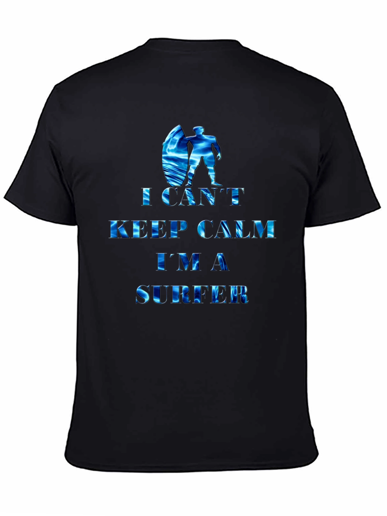 I Cant Keep Calm Im a Surfer Tee