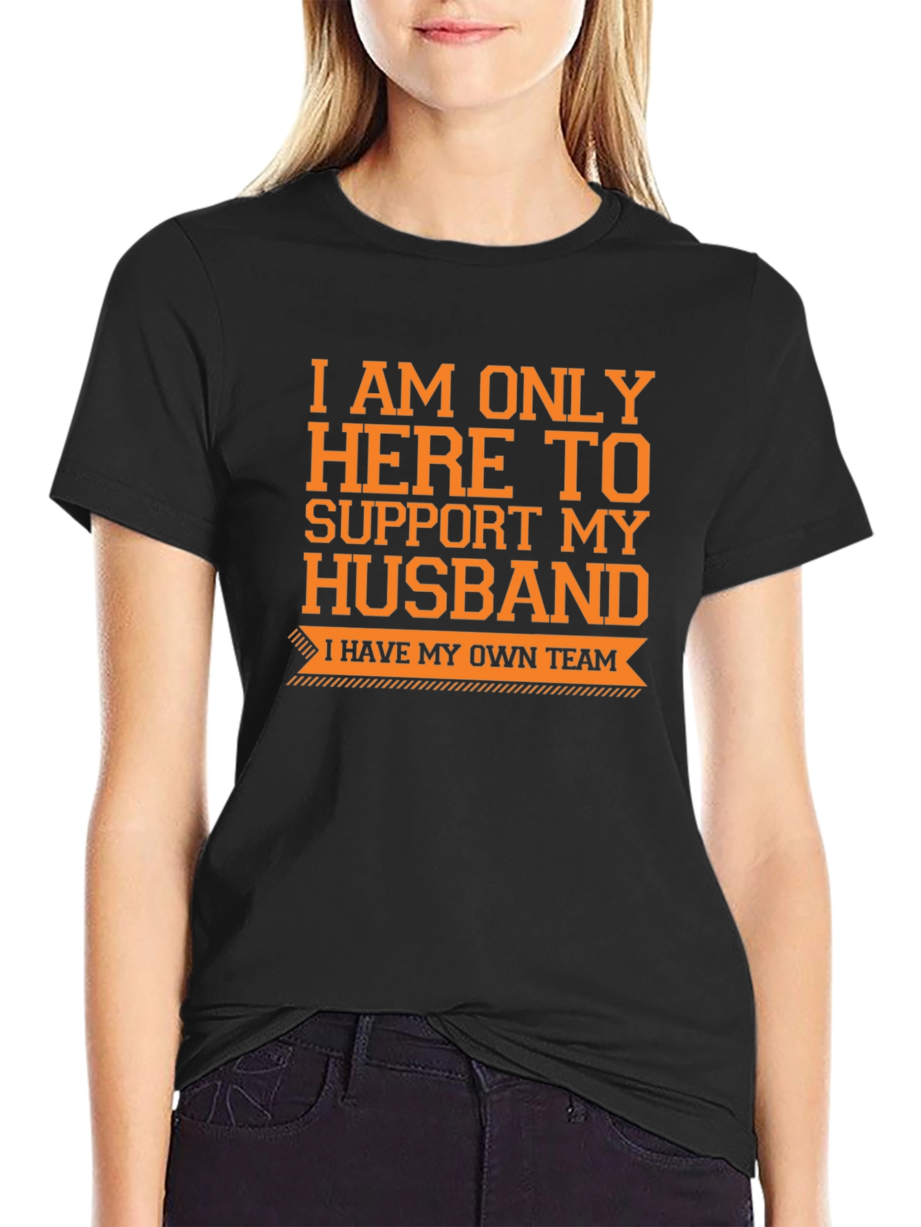 Supportive Wife T-Shirt - Funny Husband Team Tee