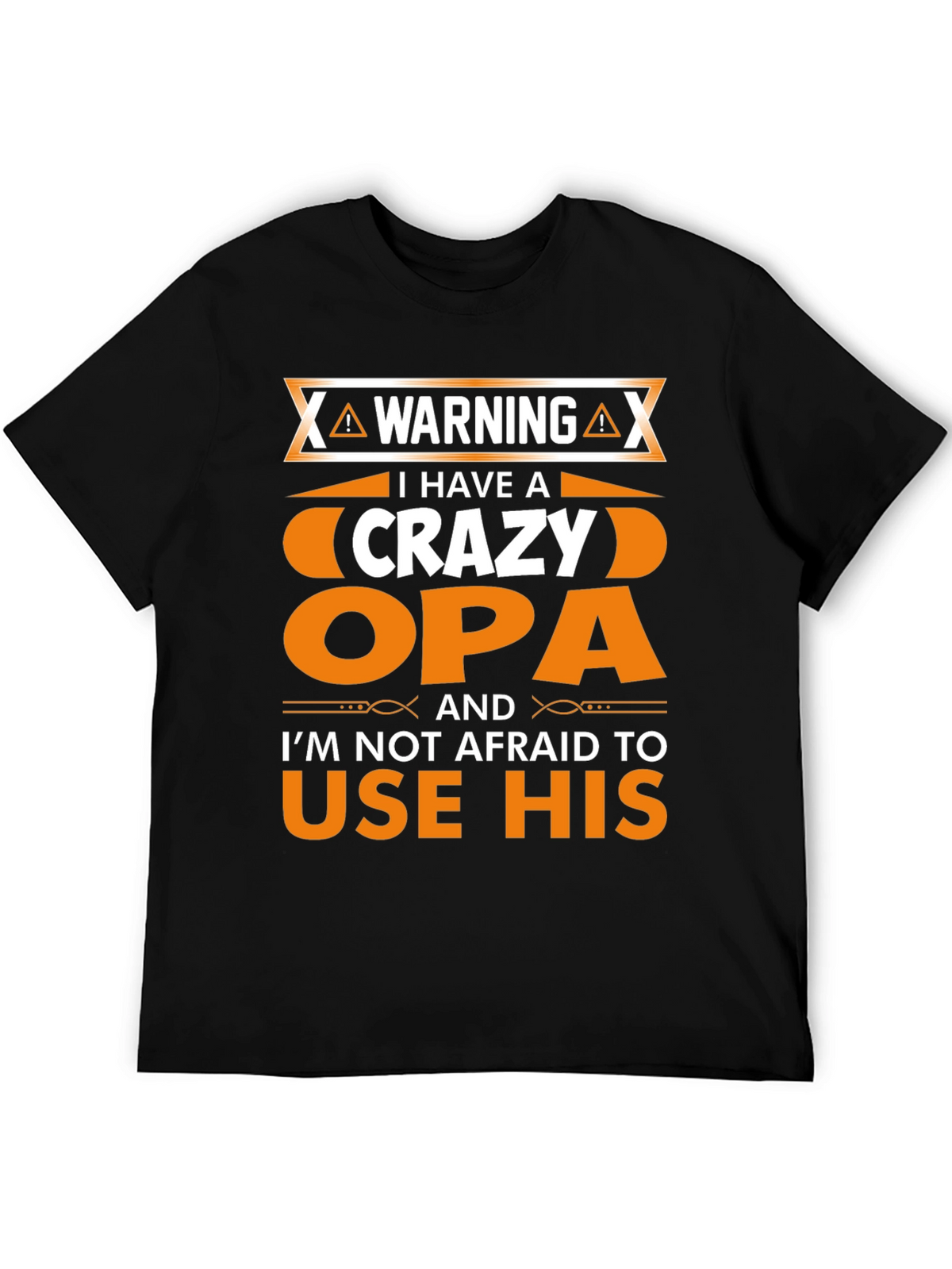 Crazy Opa T-Shirt - Funny Grandfather Gift