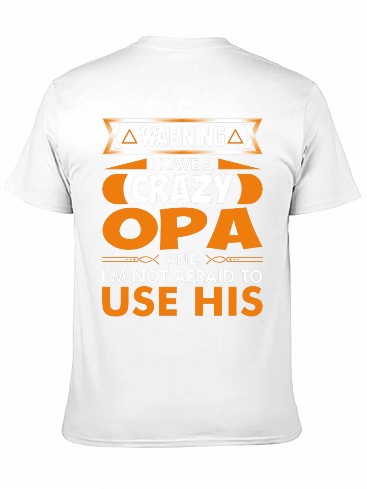 Crazy Opa T-Shirt - Funny Grandfather Gift