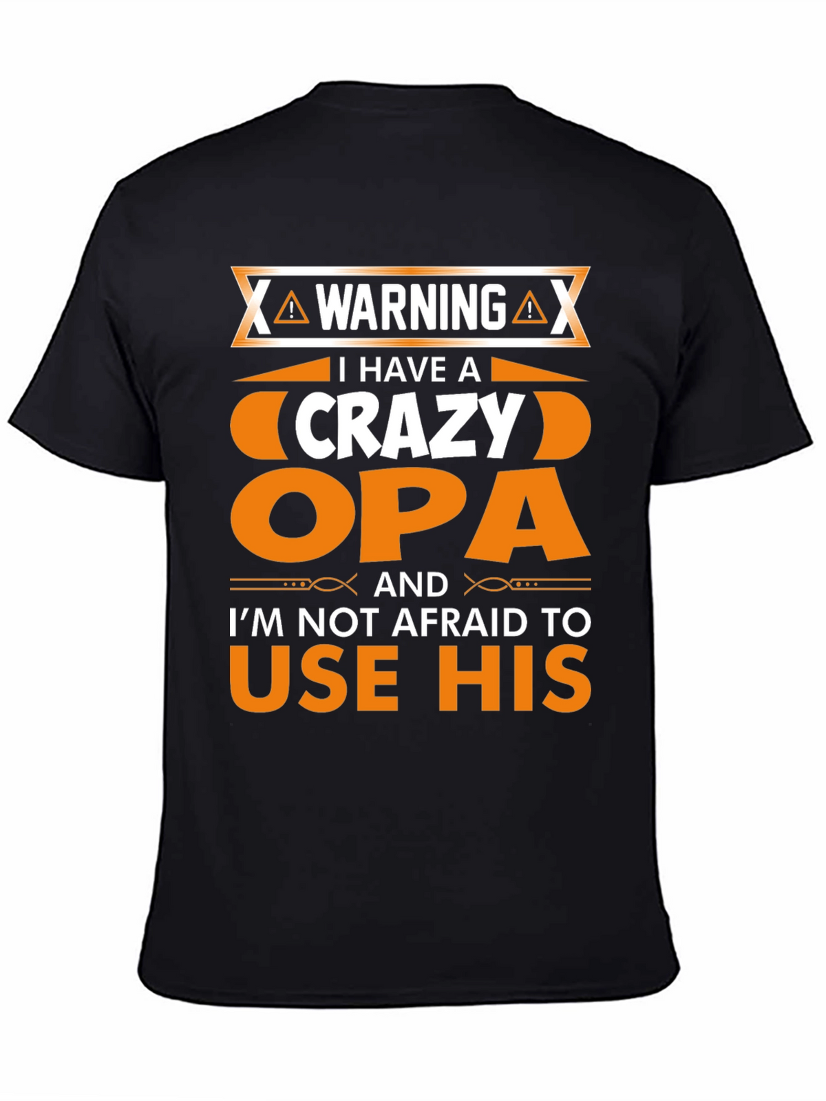 Crazy Opa T-Shirt - Funny Grandfather Gift