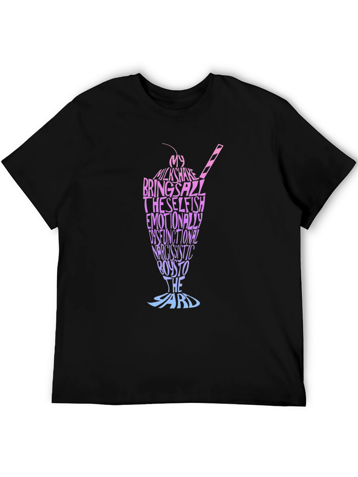 Funny Milkshake T-Shirt Brings All The Boys