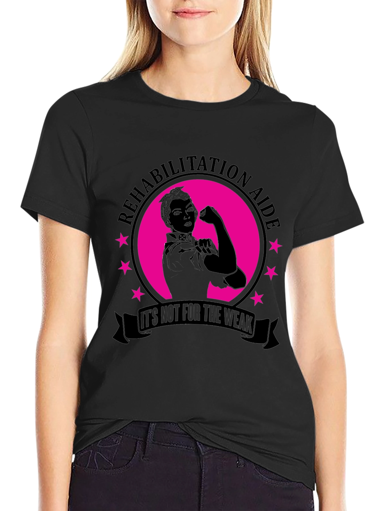 Rehabilitation Aide T-Shirt: Its Not For The Weak!