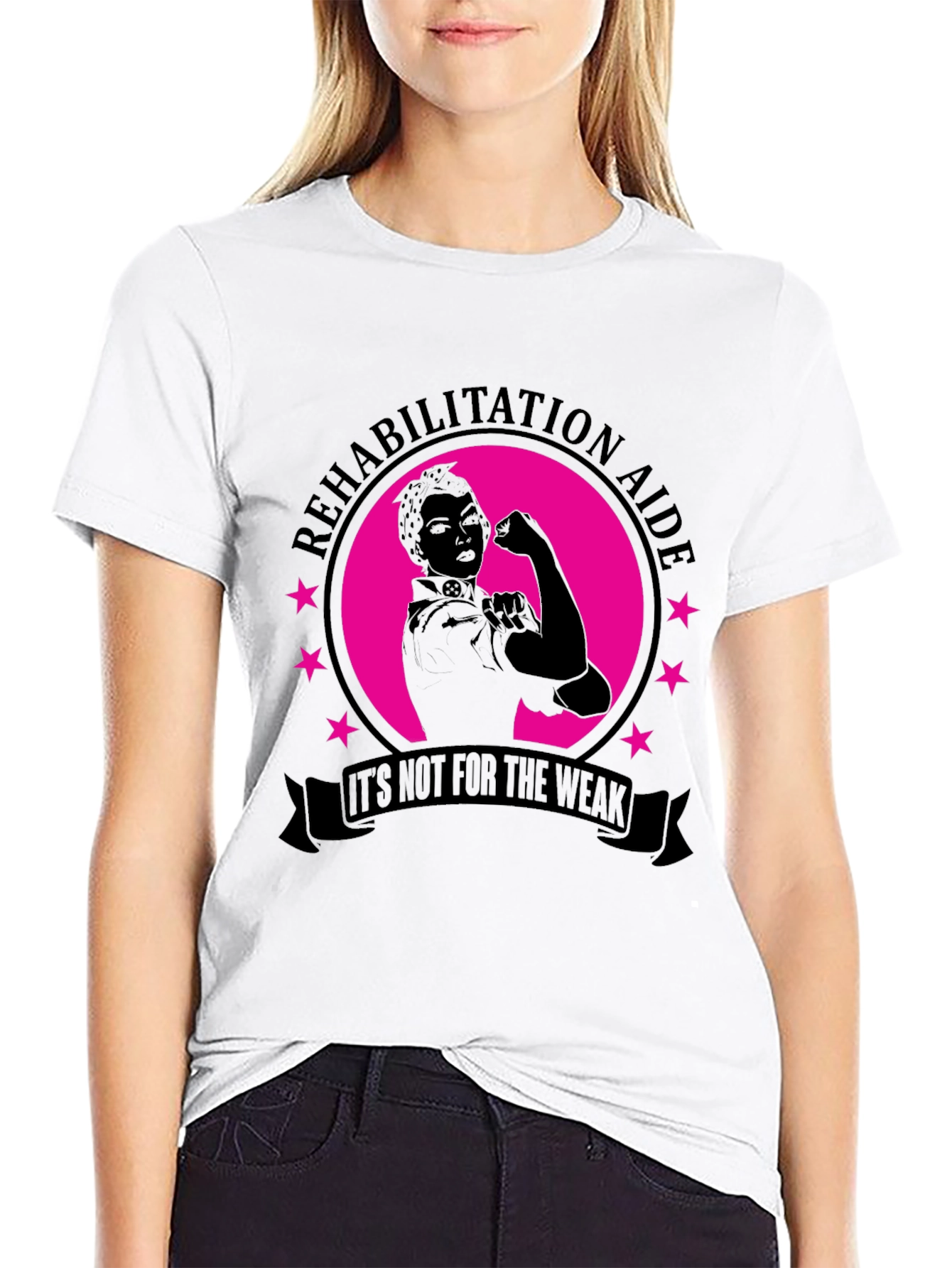 Rehabilitation Aide T-Shirt: Its Not For The Weak!