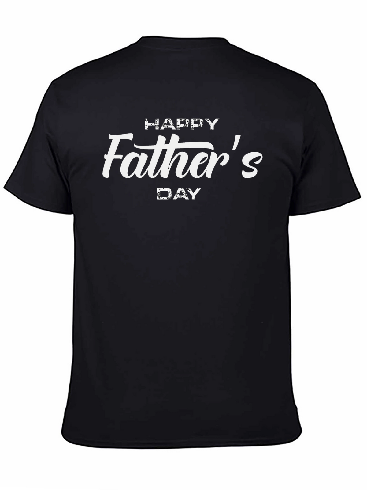 Happy Fathers Day T-Shirt - Black Cotton Tee