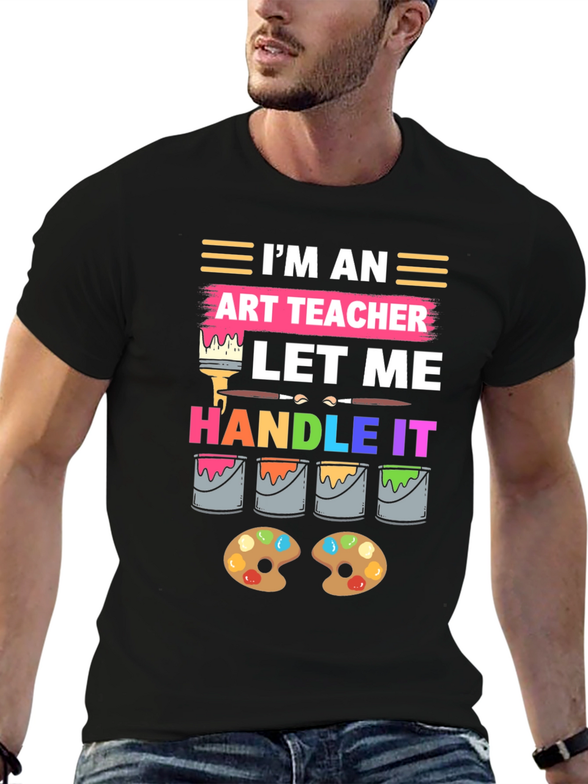 Im An Art Teacher T-Shirt