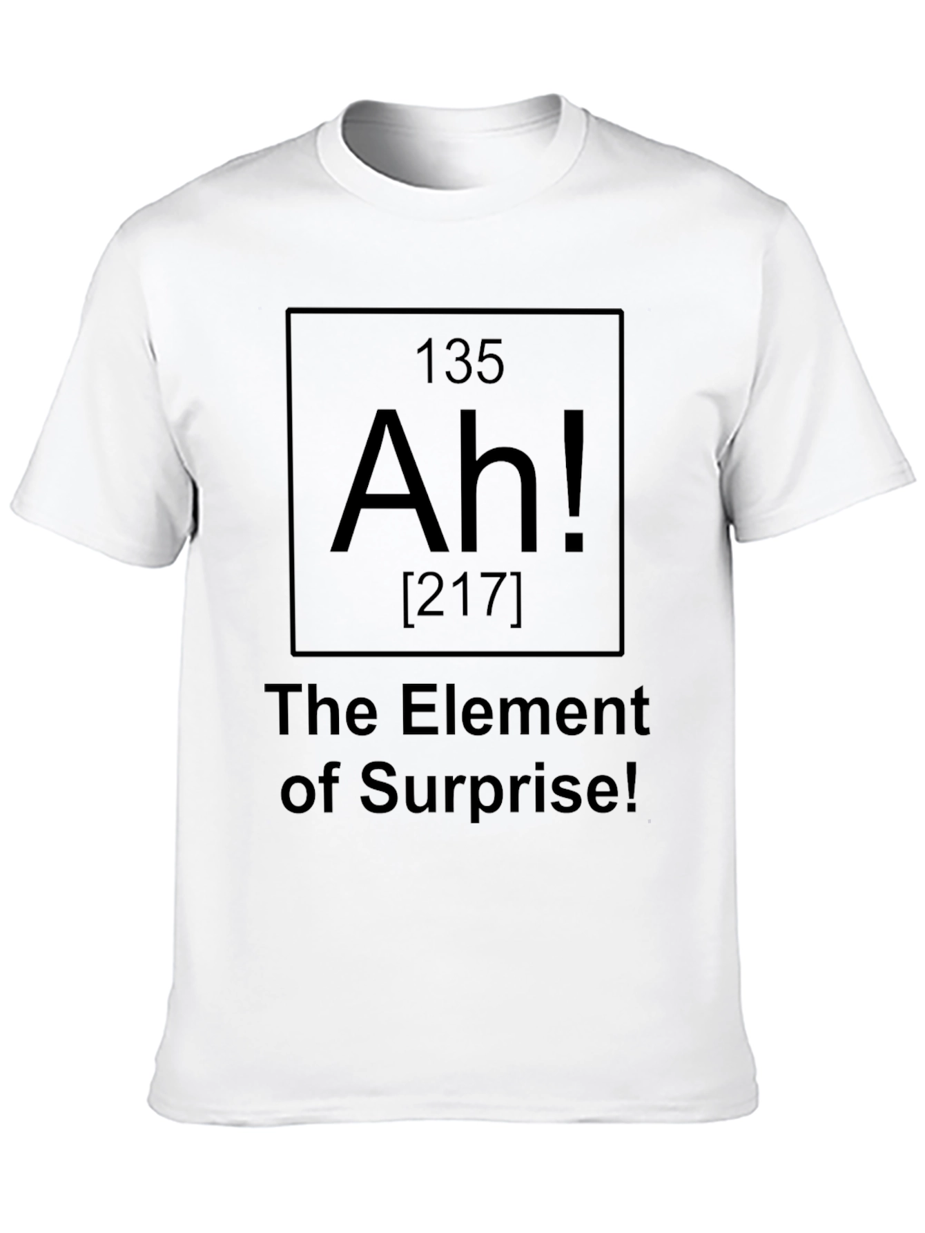 Ah! Element of Surprise T-Shirt - Black