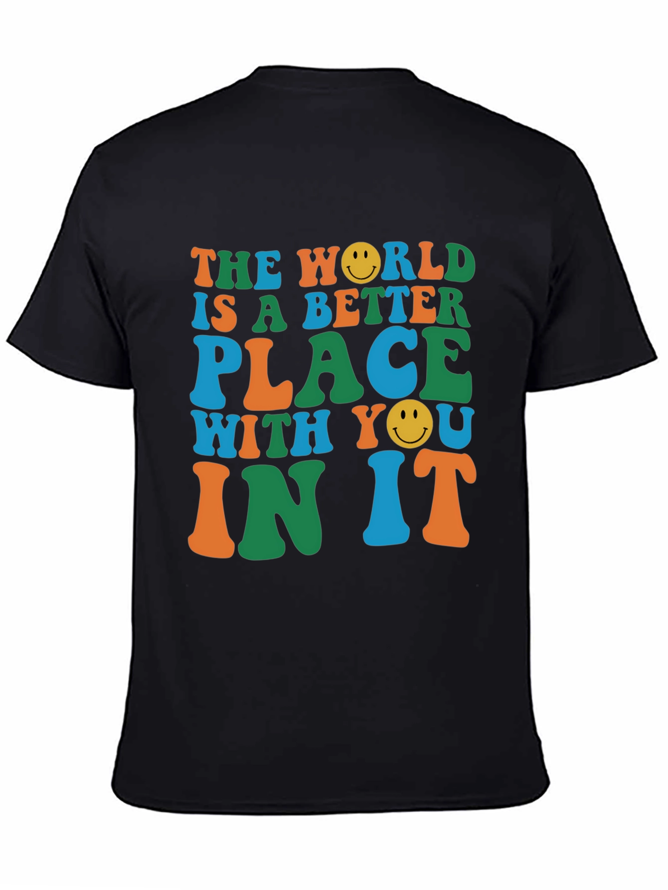 The World is Better With You Graphic Tee