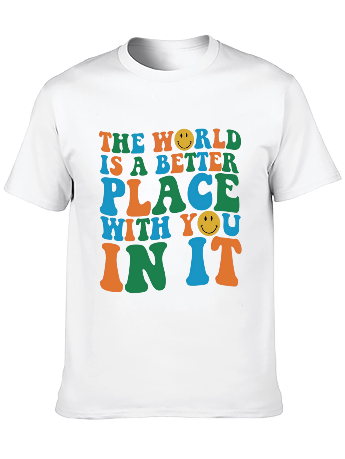 The World is Better With You Graphic Tee