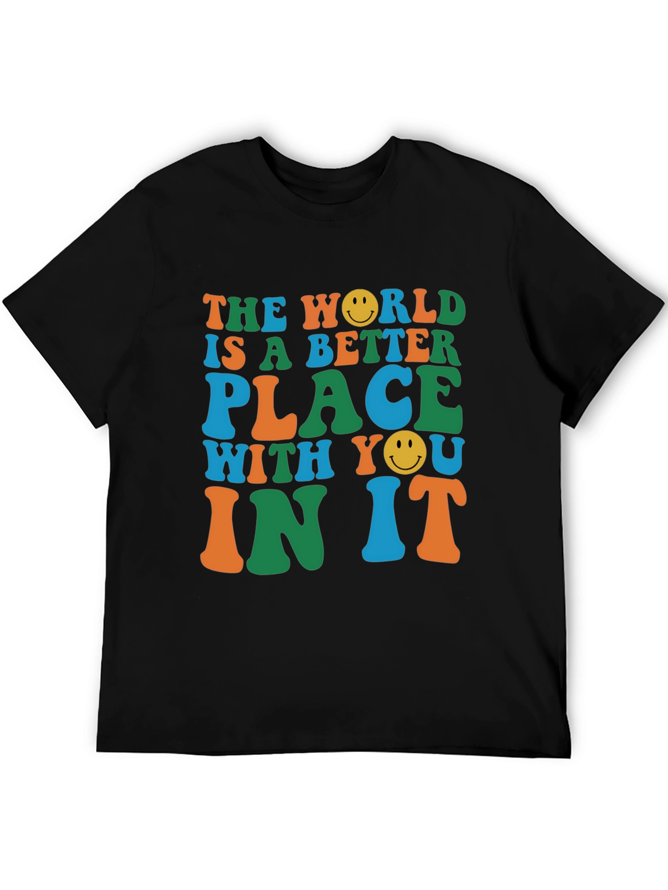 The World is Better With You Graphic Tee