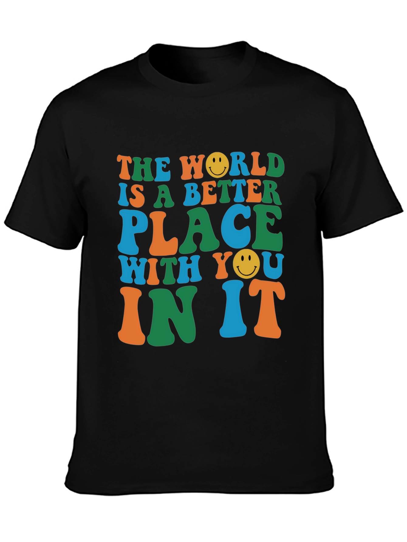The World is Better With You Graphic Tee