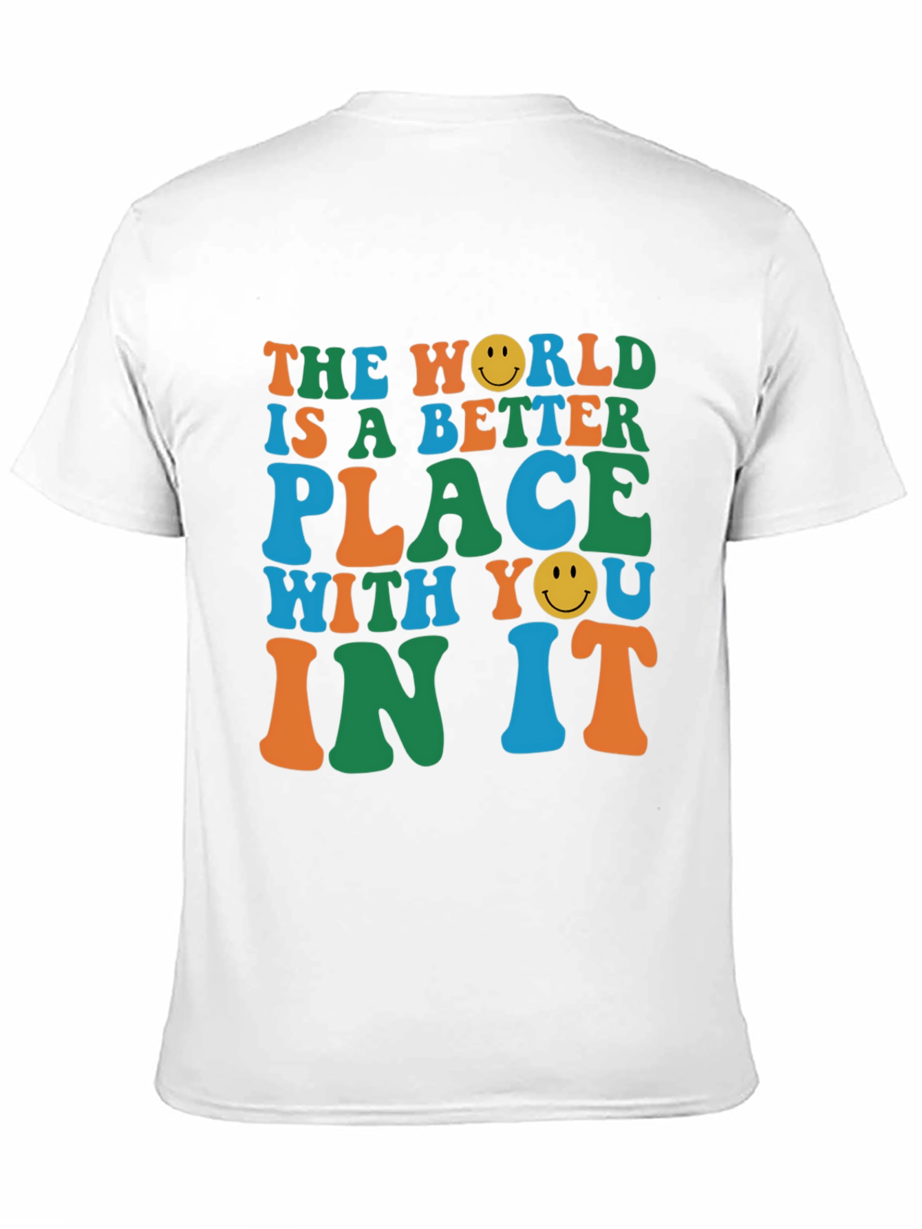 The World is Better With You Graphic Tee