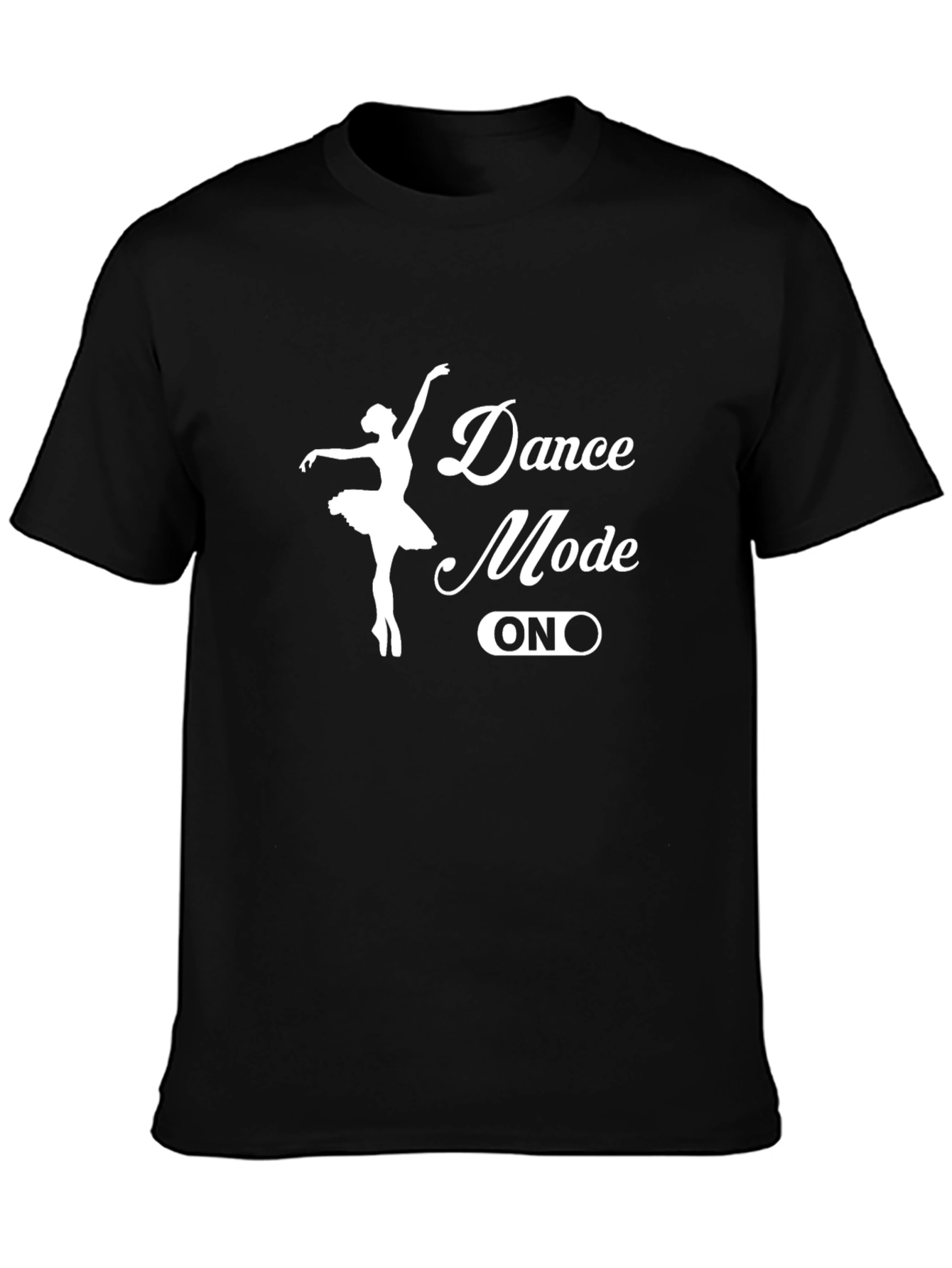Dance Mode On Black T-Shirt