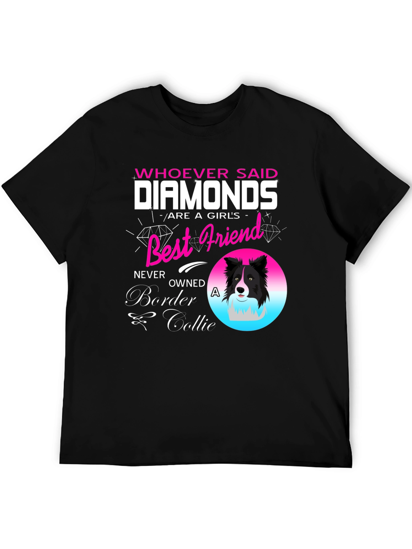 Diamonds Best Friend Border Collie T-Shirt