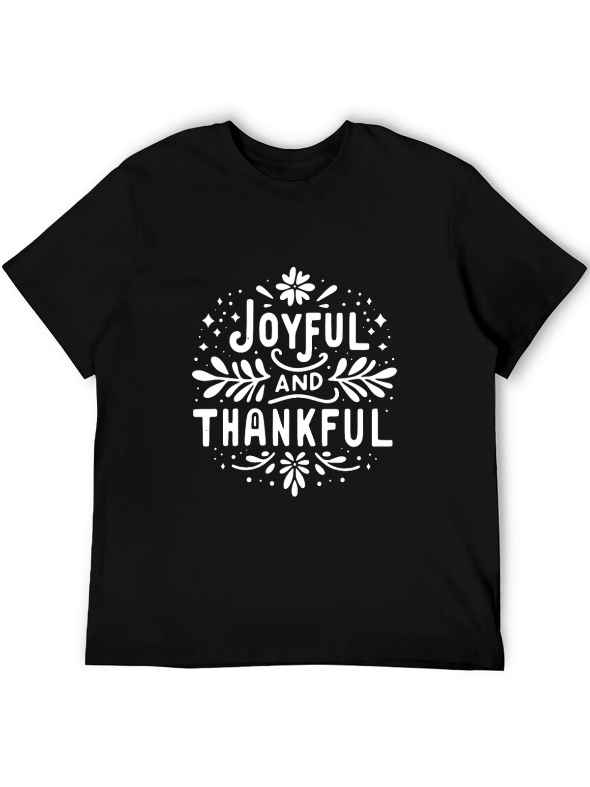 Joyful and Thankful Graphic Tee - Black Unisex T-Shirt