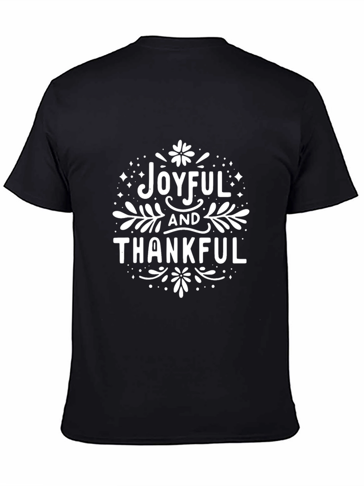Joyful and Thankful Graphic Tee - Black Unisex T-Shirt