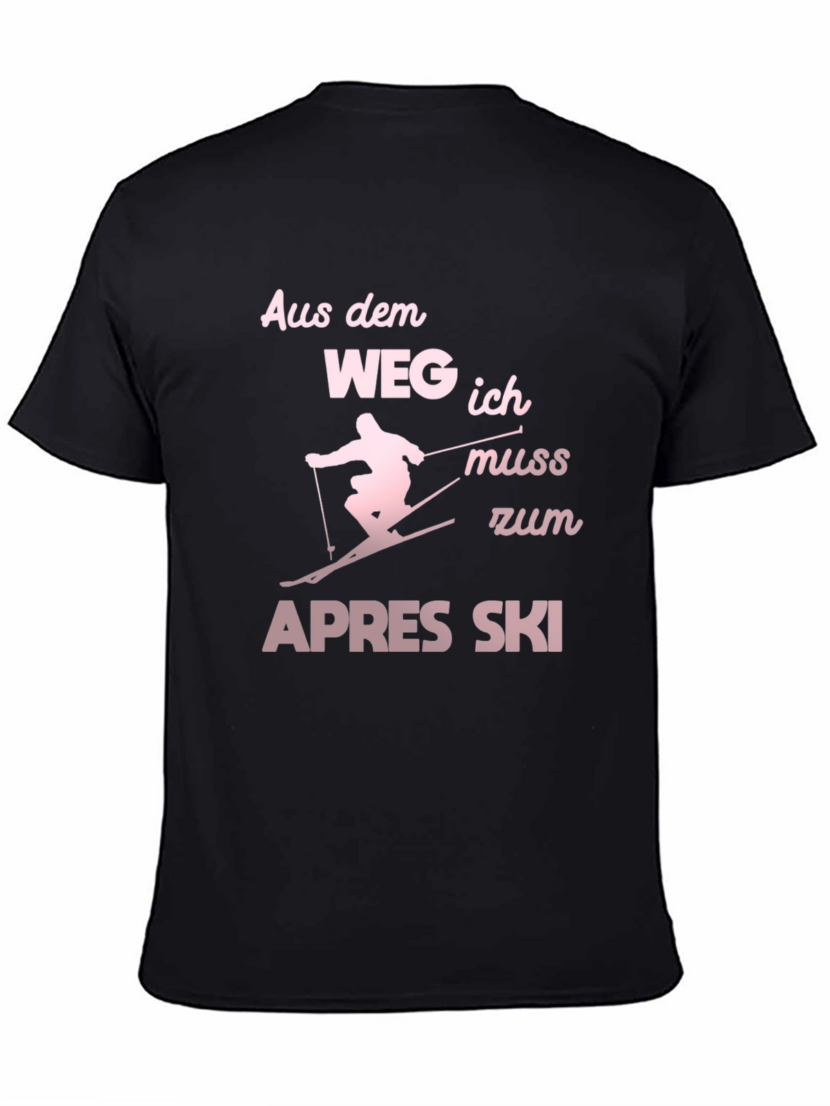Aus dem Weg Apres Ski T-Shirt