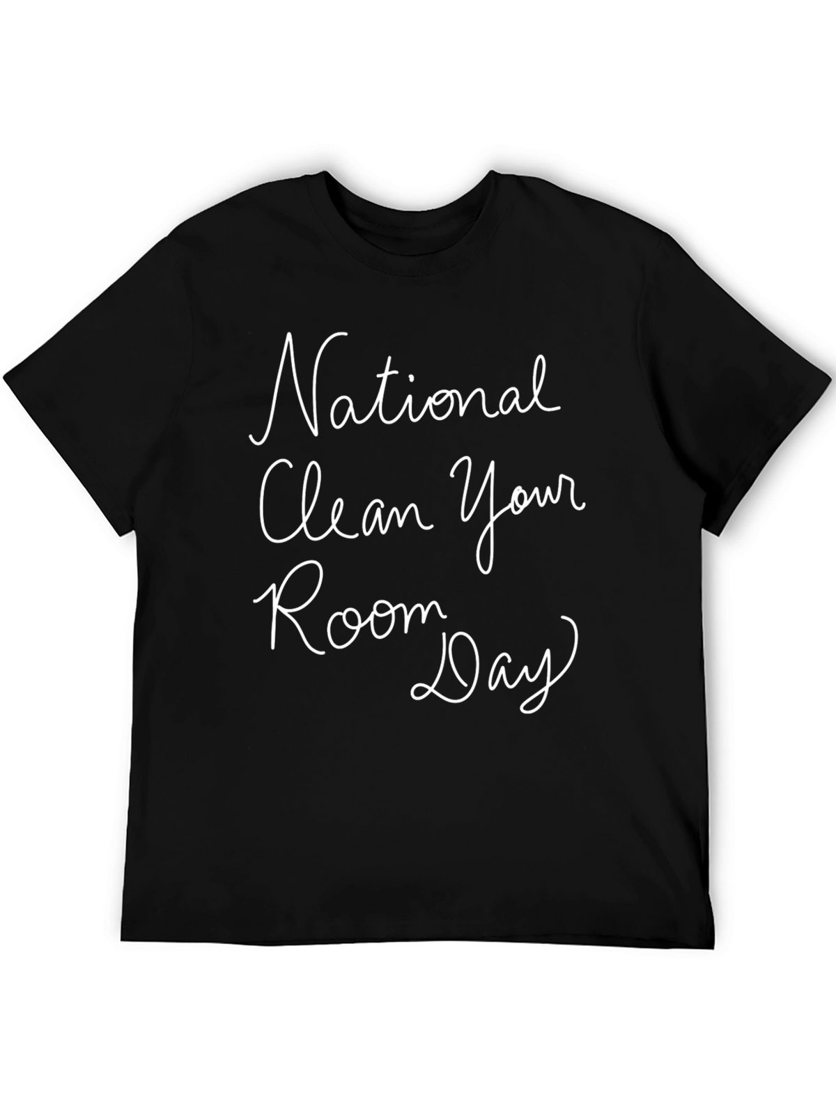 National Clean Your Room Day T-Shirt