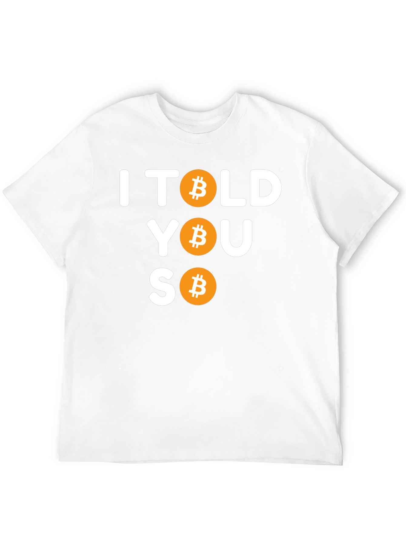 Bitcoin I Told You So Black T-Shirt
