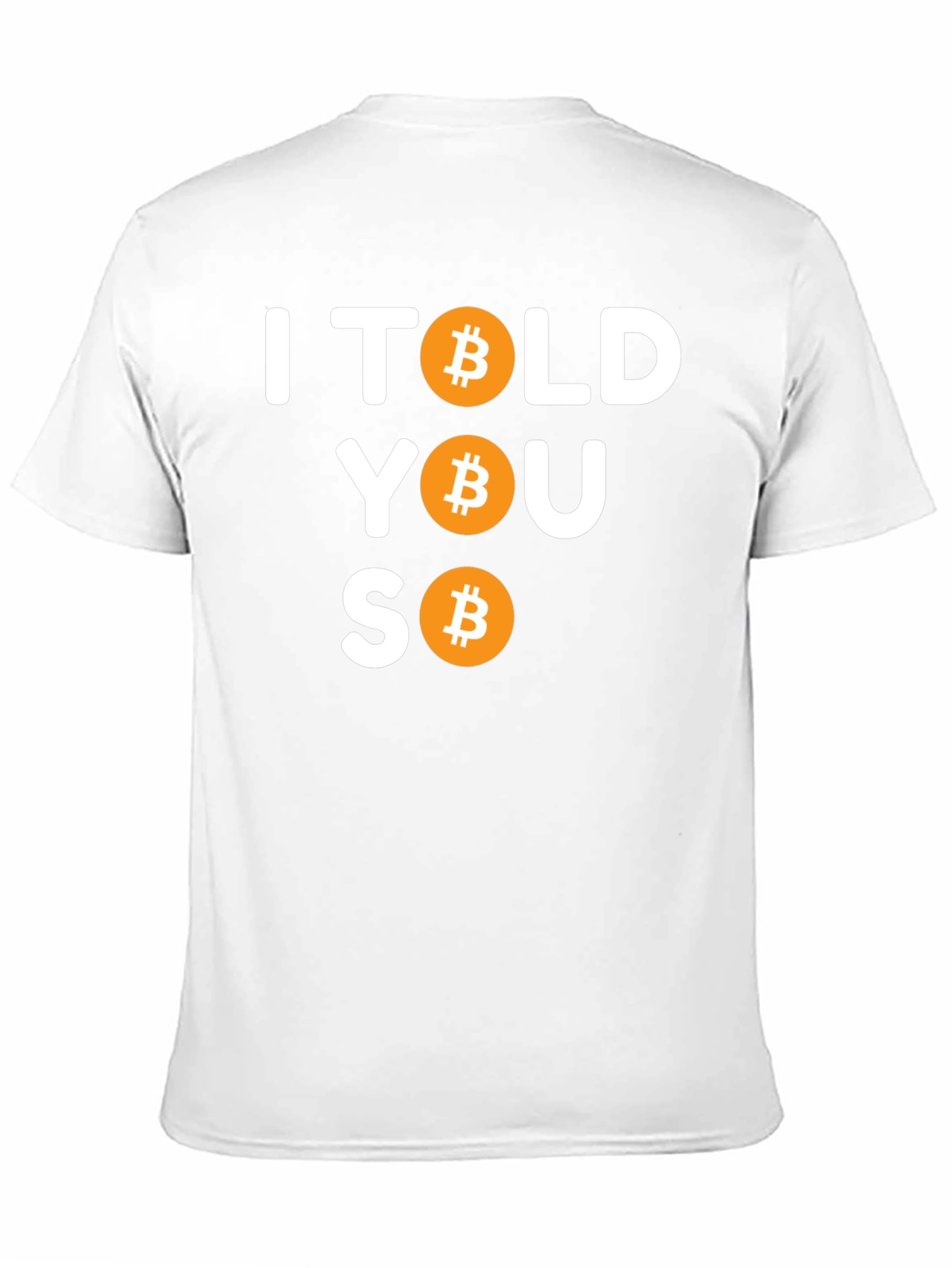Bitcoin I Told You So Black T-Shirt