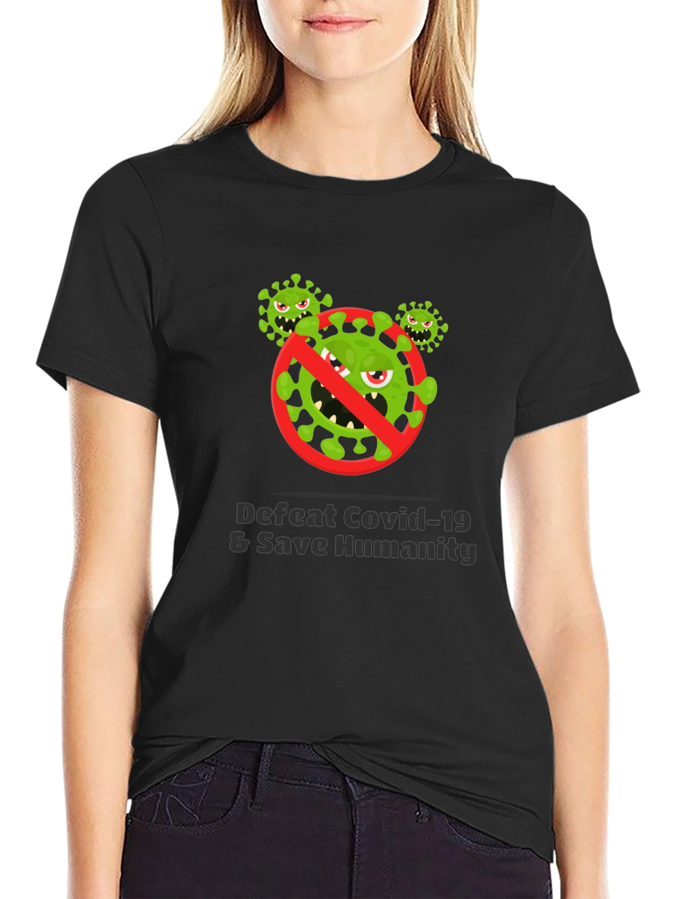 Defeat Covid-19 Save Humanity T-Shirt