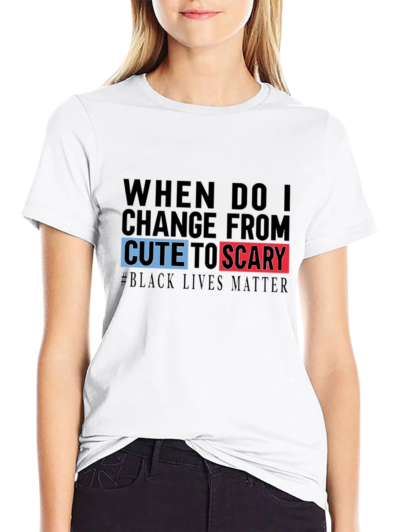 Black T-Shirt: Cute to Scary - Black Lives Matter