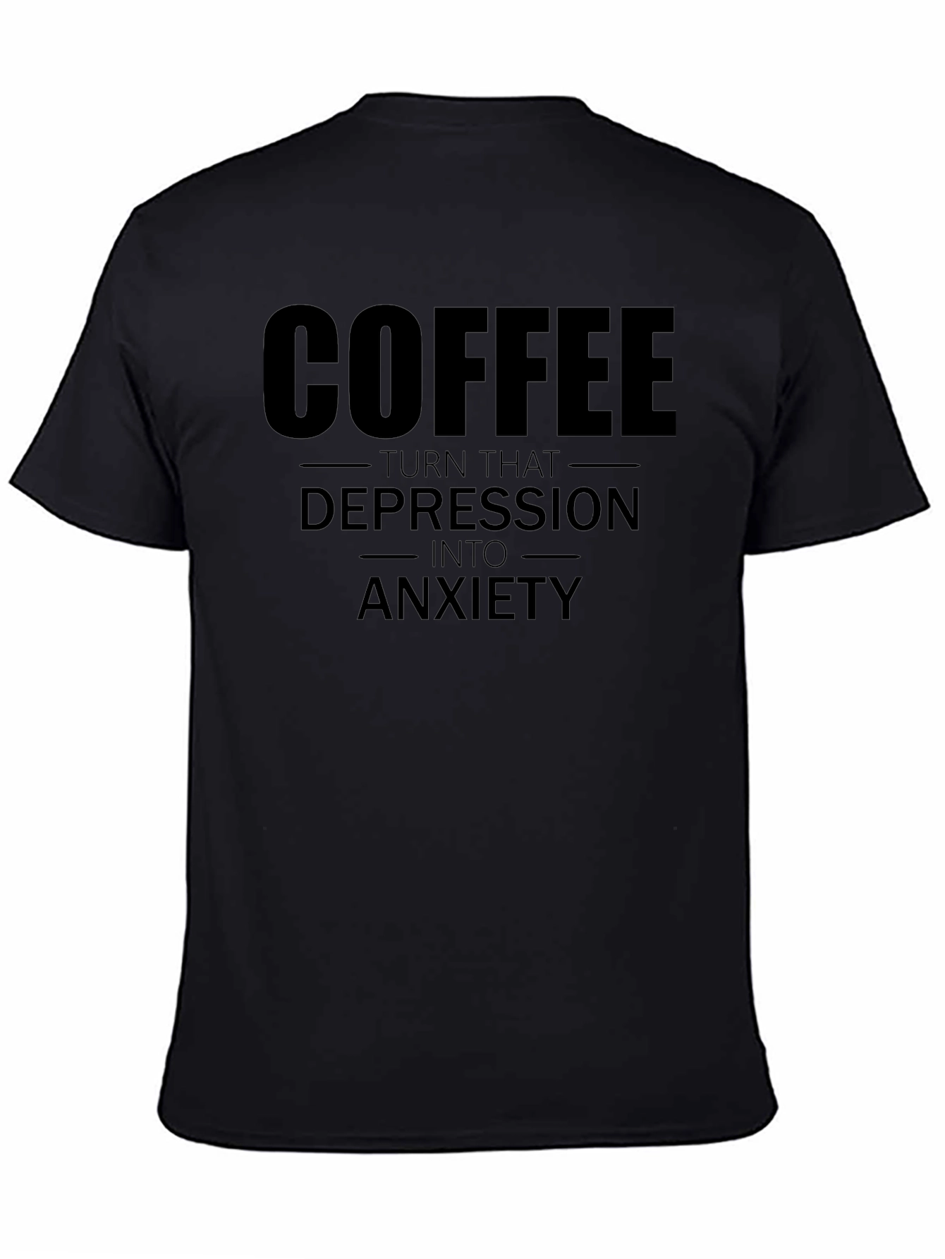 Coffee to Anxiety Funny Graphic T-Shirt