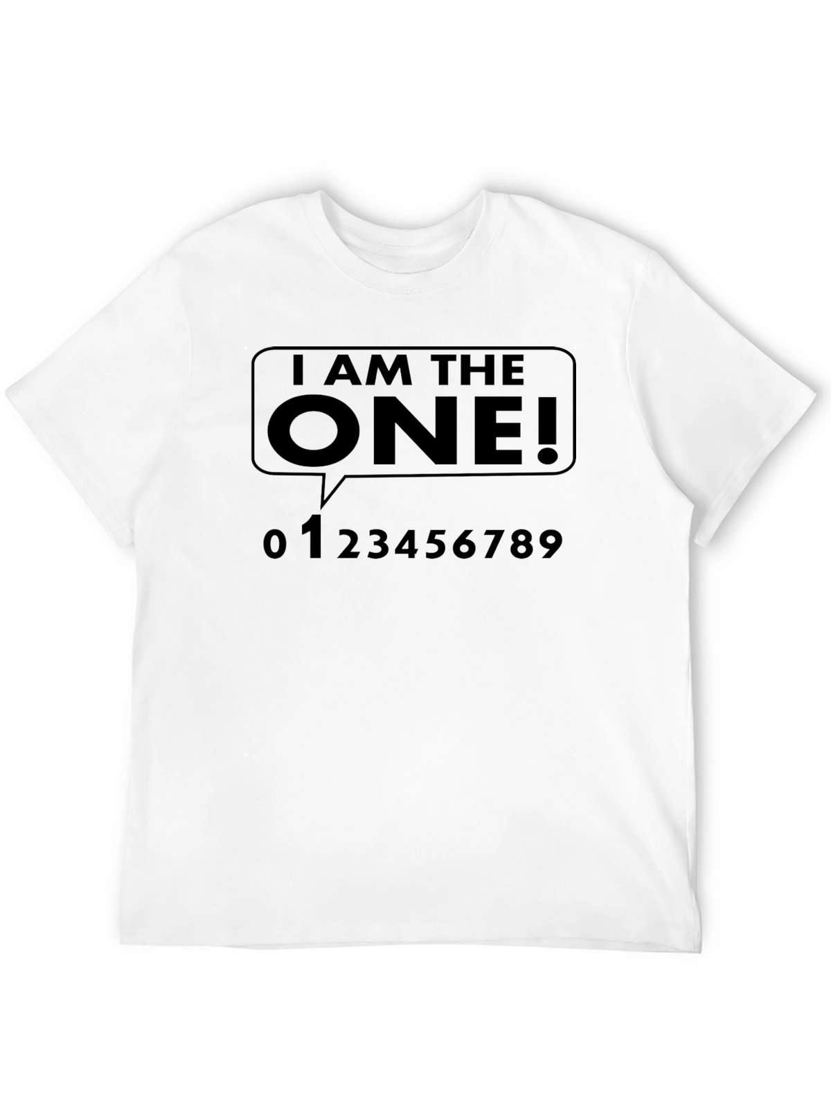 I Am The One T-Shirt