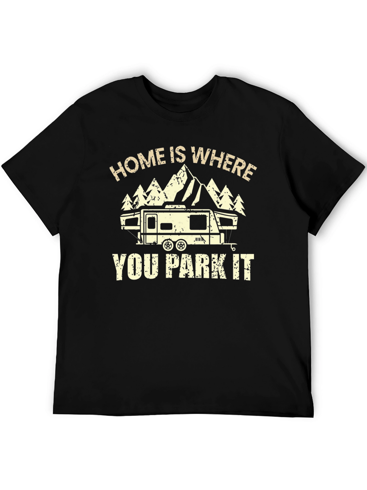Home is Where You Park It RV Camping T-Shirt