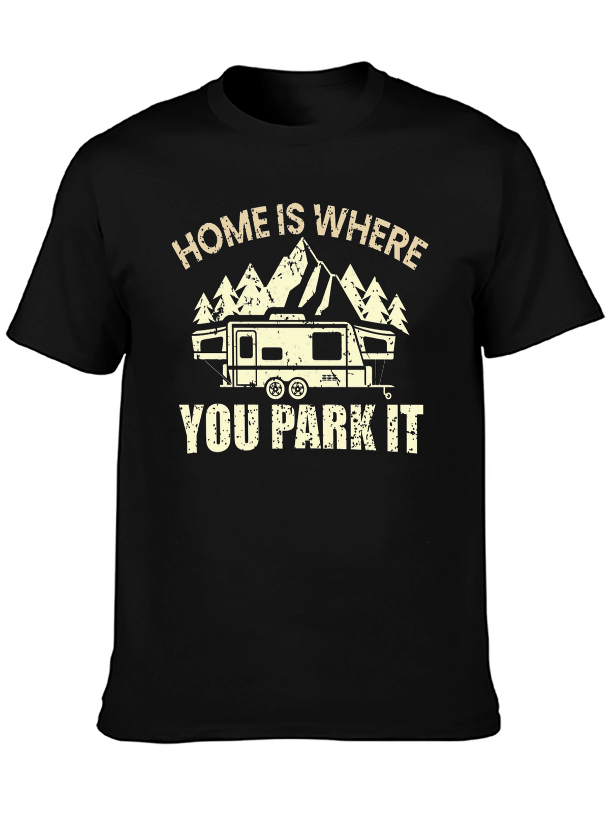 Home is Where You Park It RV Camping T-Shirt