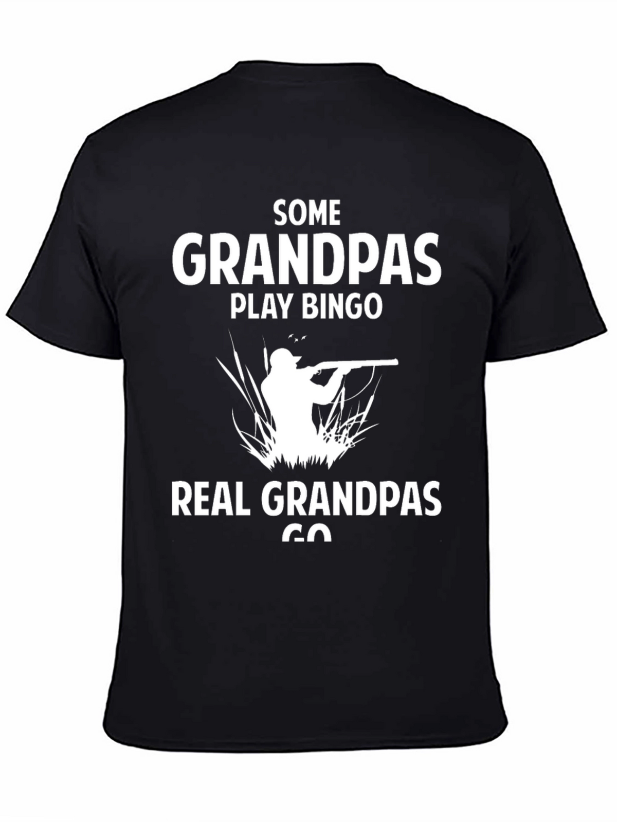 Real Grandpas Go Hunting T-Shirt - Funny Grandpa Gift