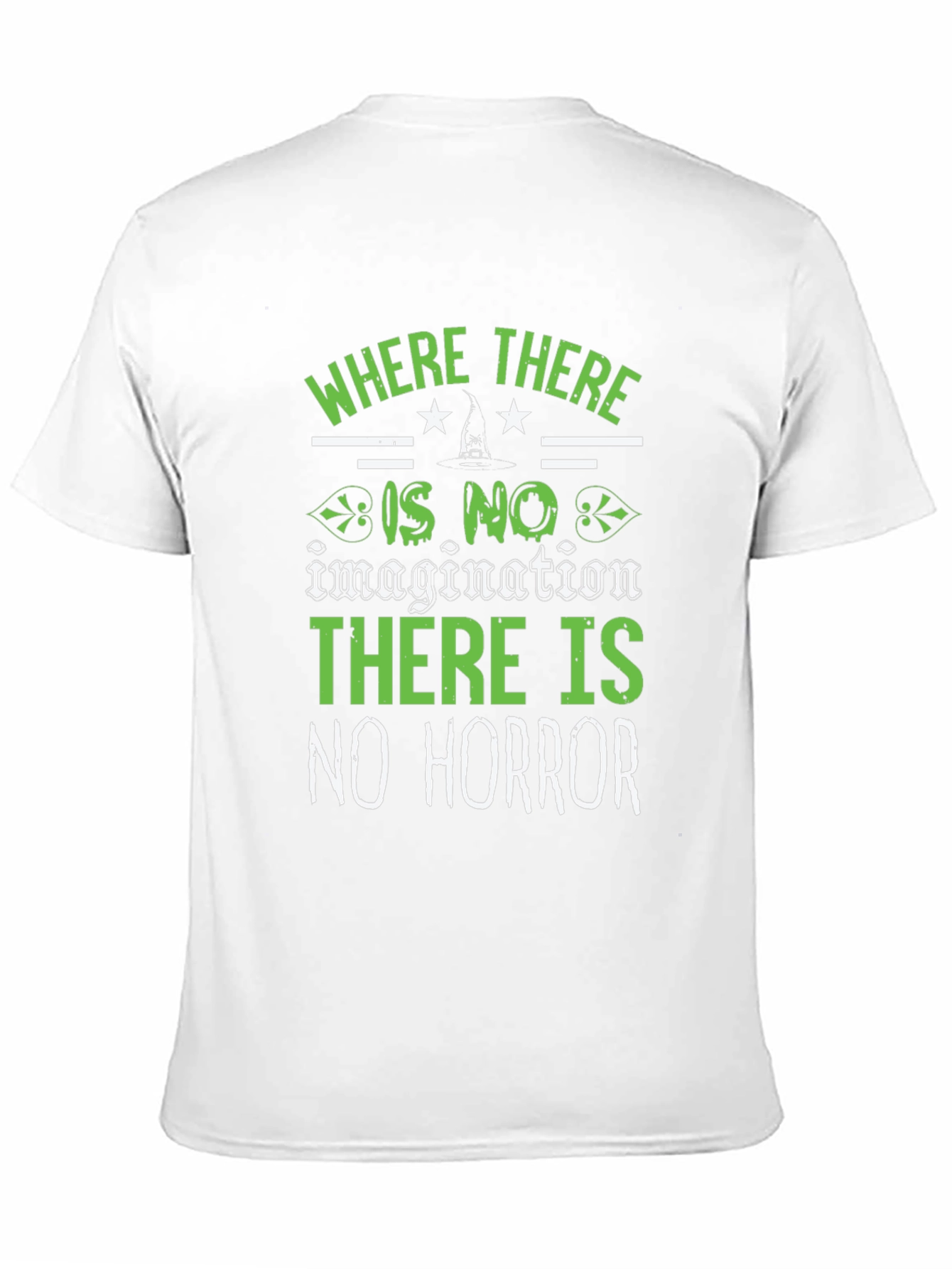 Where There is No Horror T-Shirt