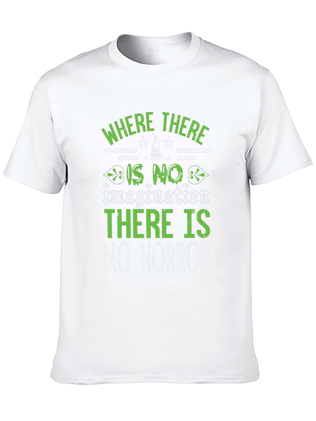 Where There is No Horror T-Shirt