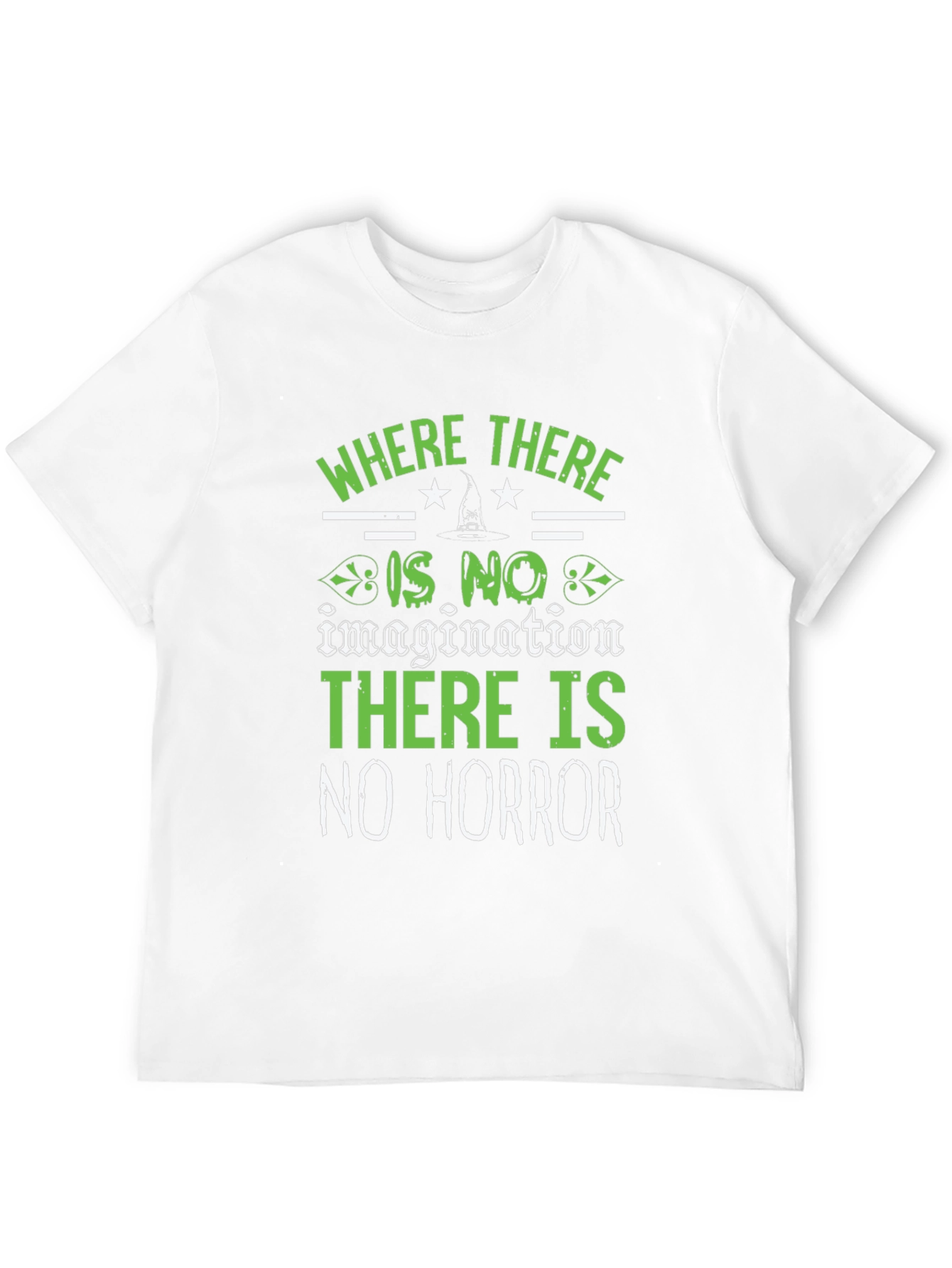 Where There is No Horror T-Shirt