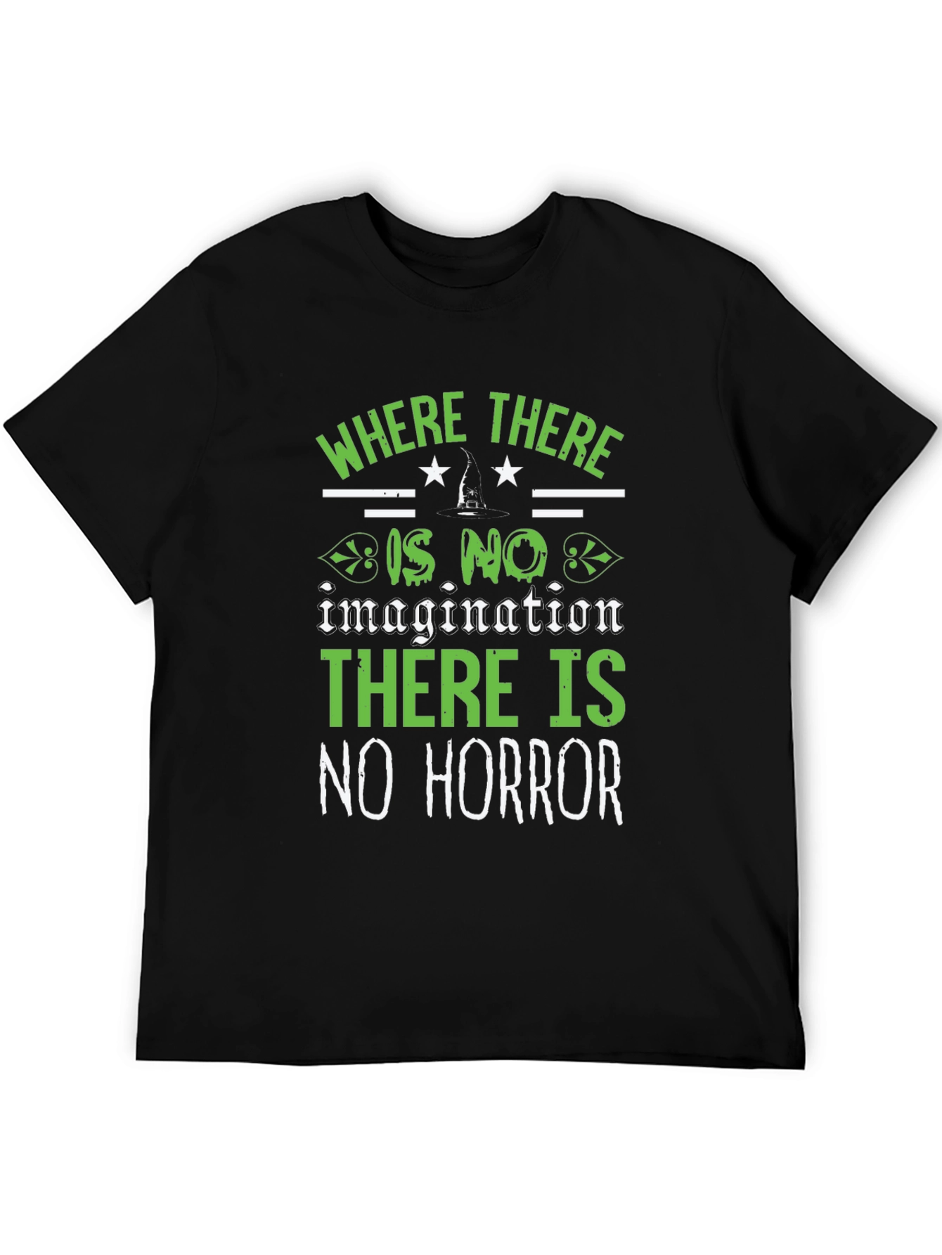 Where There is No Horror T-Shirt