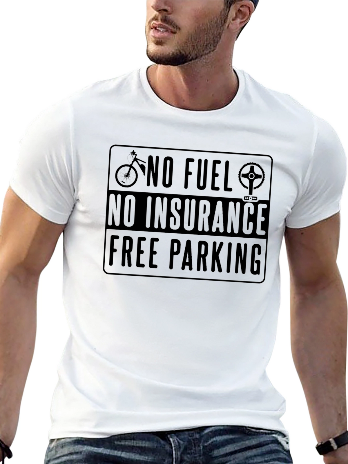 No Fuel No Insurance Free Parking T-Shirt