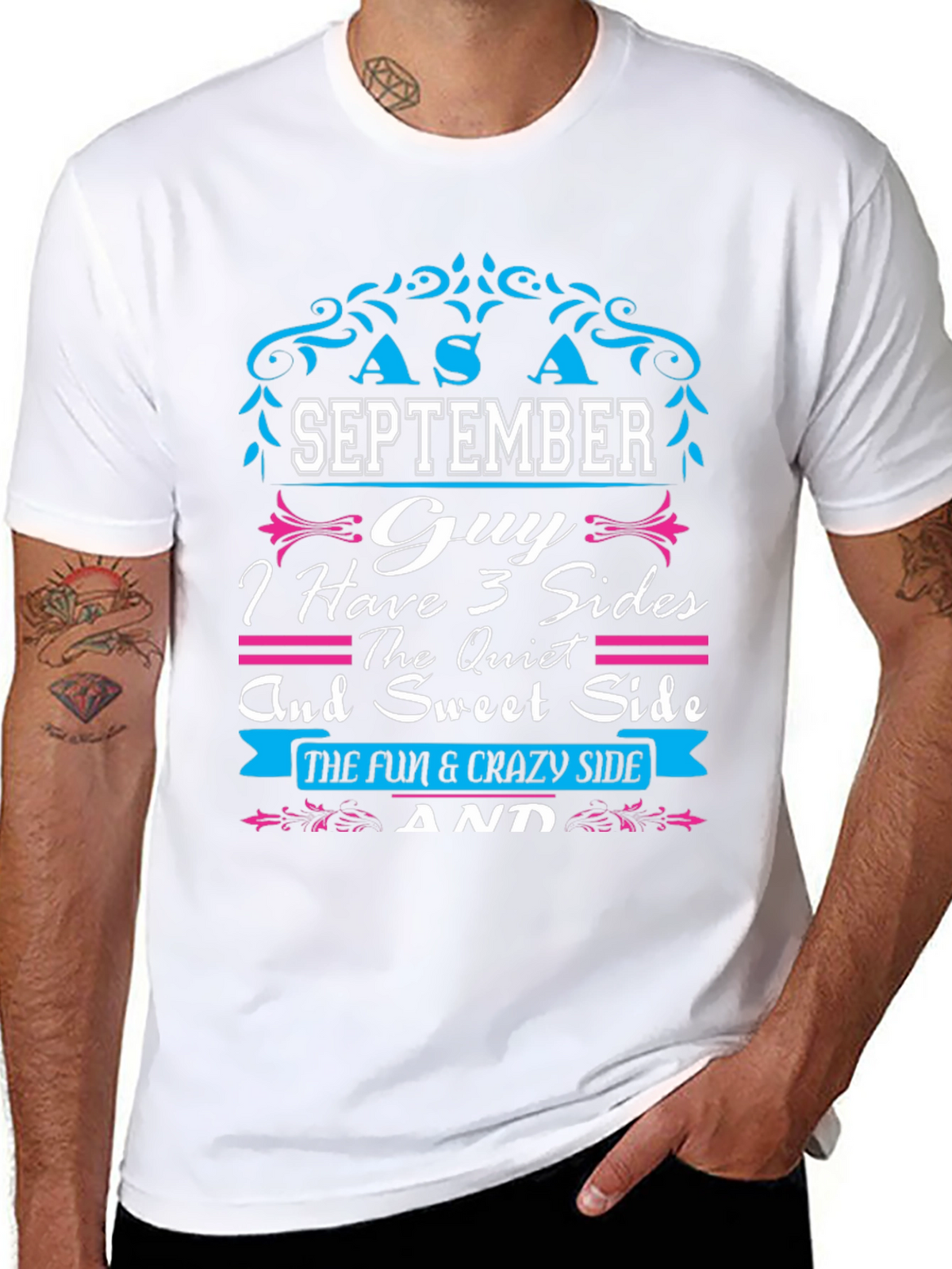 September Guy T-Shirt: 3 Sides - Quiet Sweet Crazy