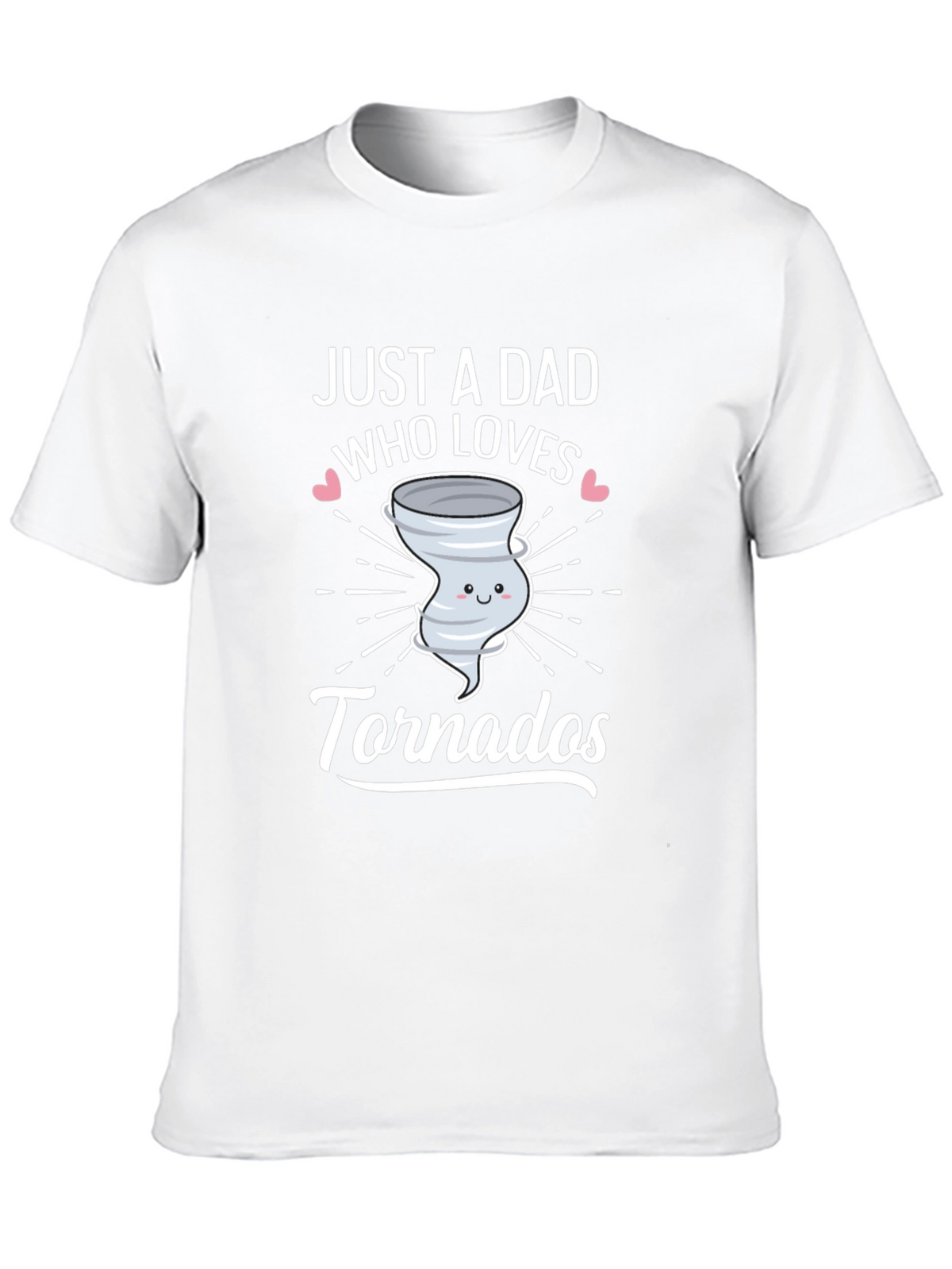 Just a Dad Who Loves Tornados T-Shirt