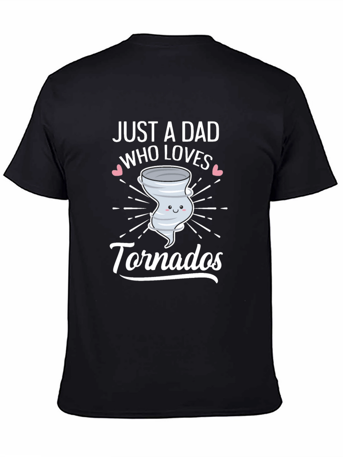 Just a Dad Who Loves Tornados T-Shirt