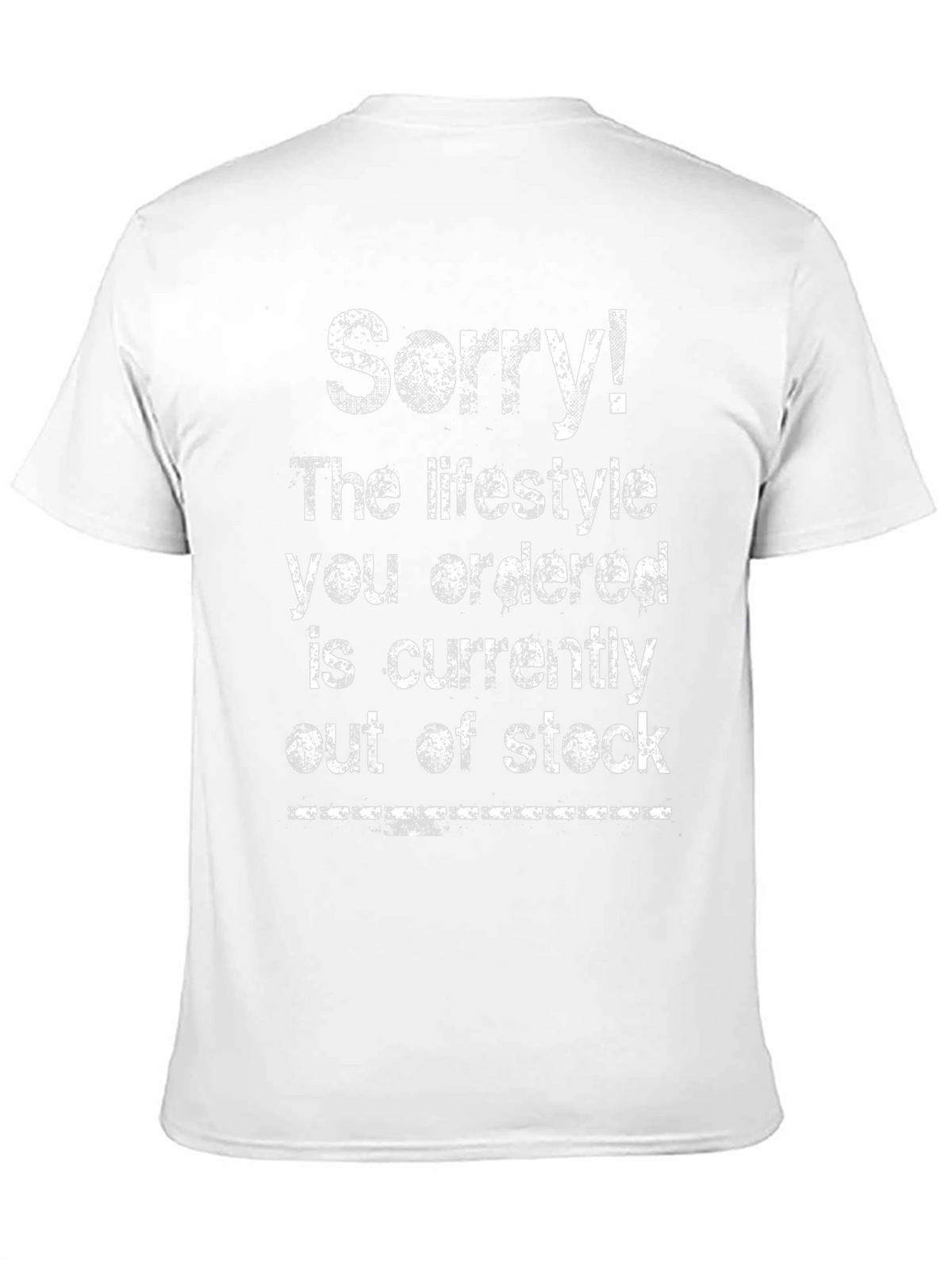 Funny Out of Stock Lifestyle Graphic T-Shirt