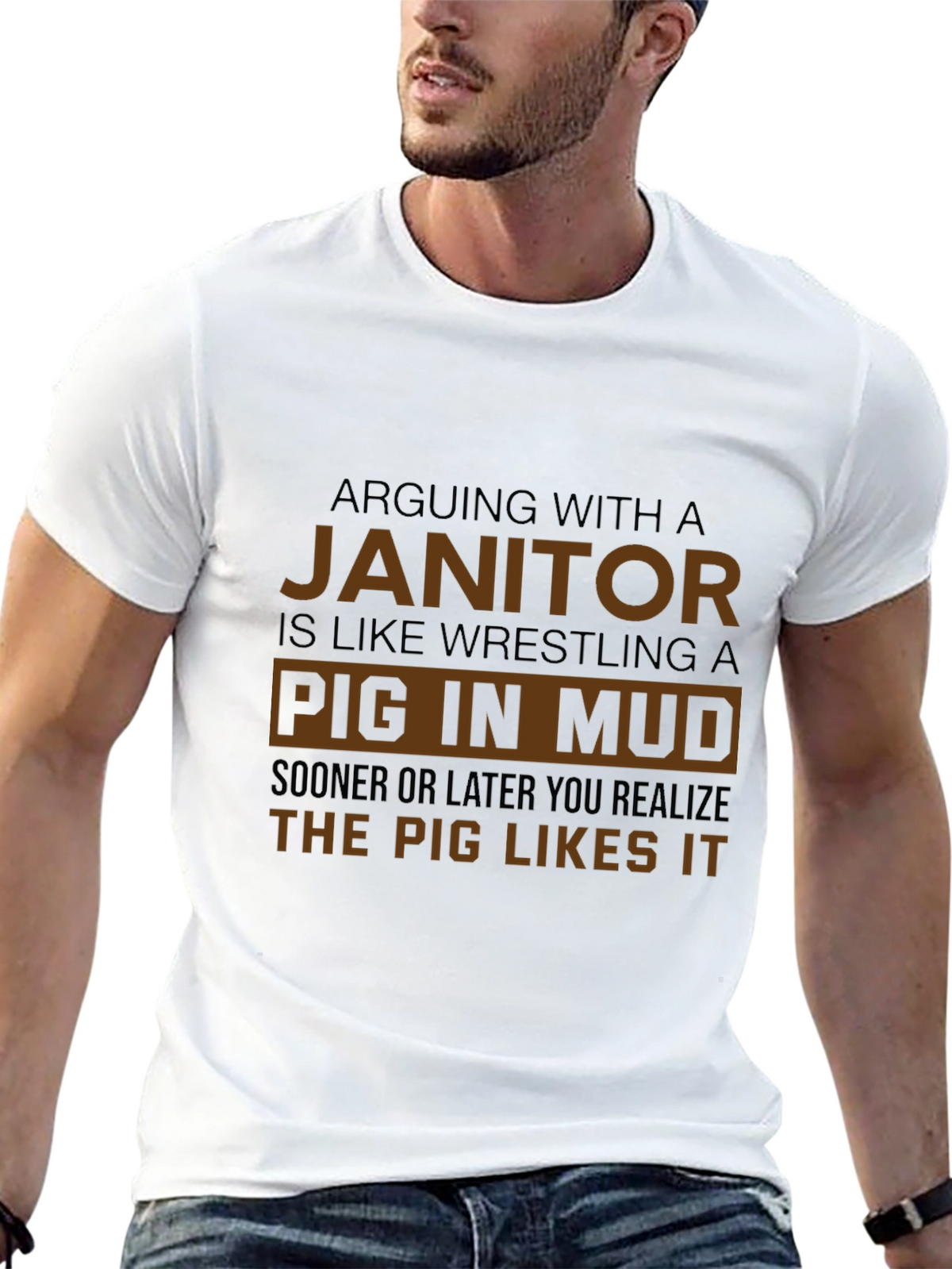 Janitor Pig in Mud Humor T-Shirt